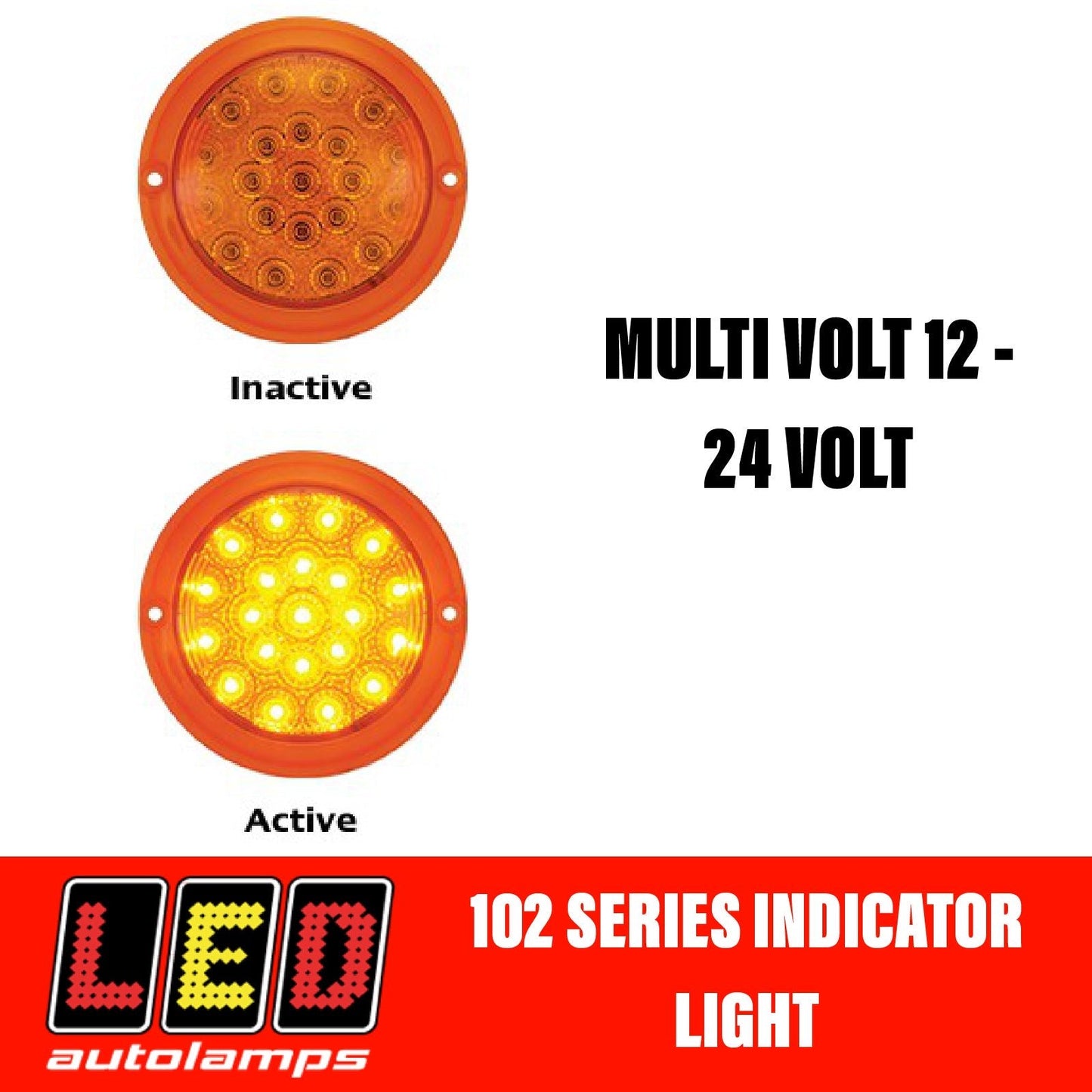 LED Autolamps 102 Series Single Function Orange Indicator LED Light